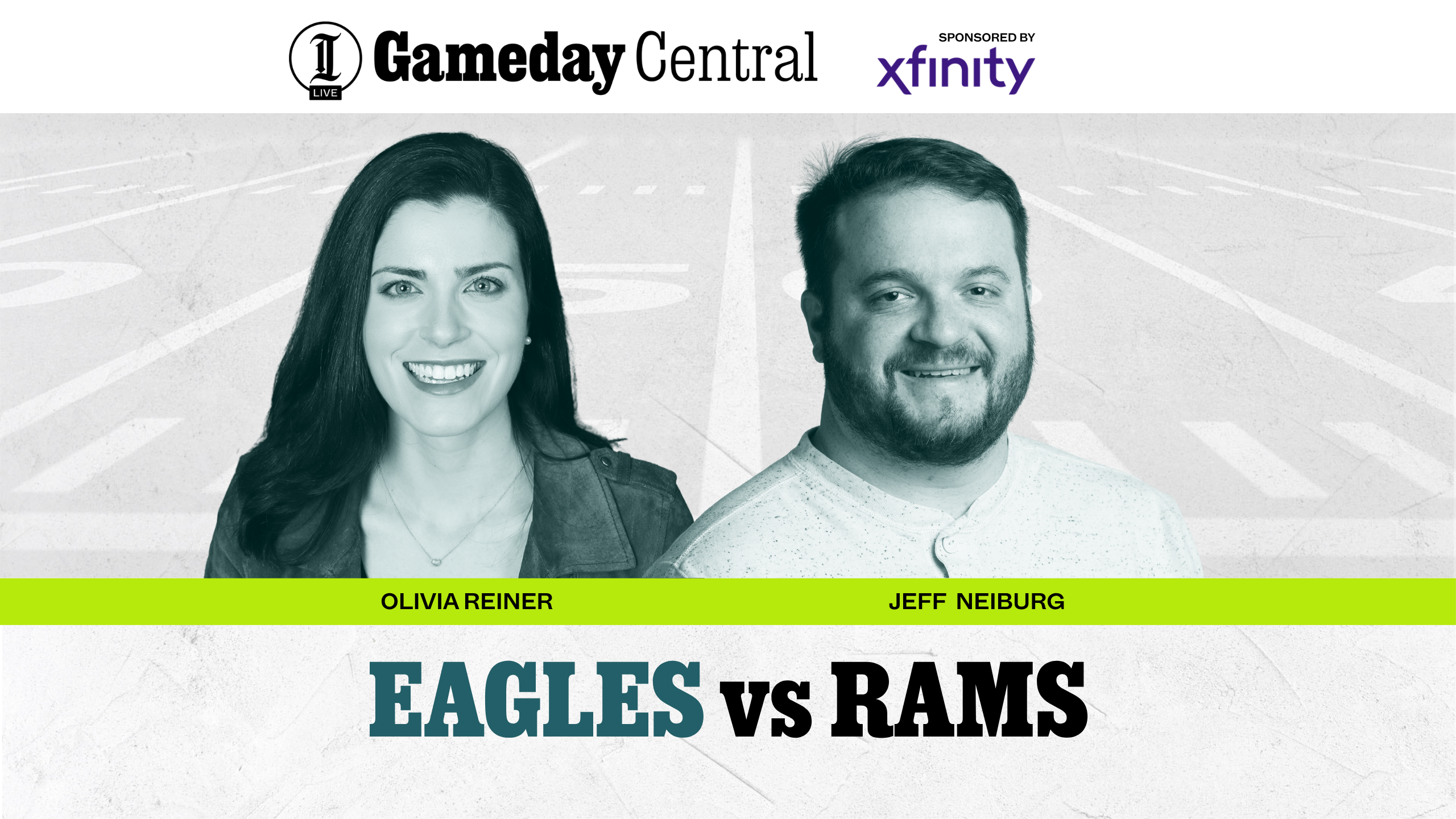 Gameday Central: Eagles vs. Rams Preview | Sponsored by Xfinity
