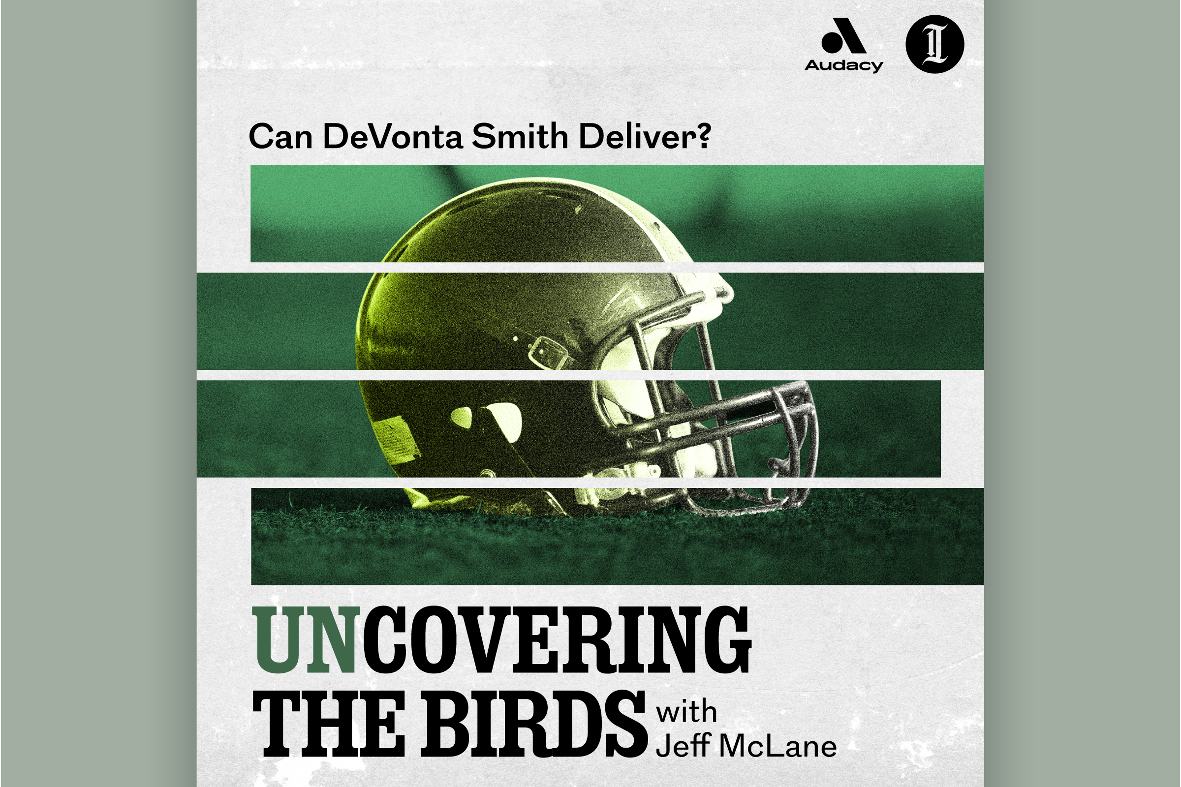 unCovering the Birds: Can DeVonta Smith Deliver?