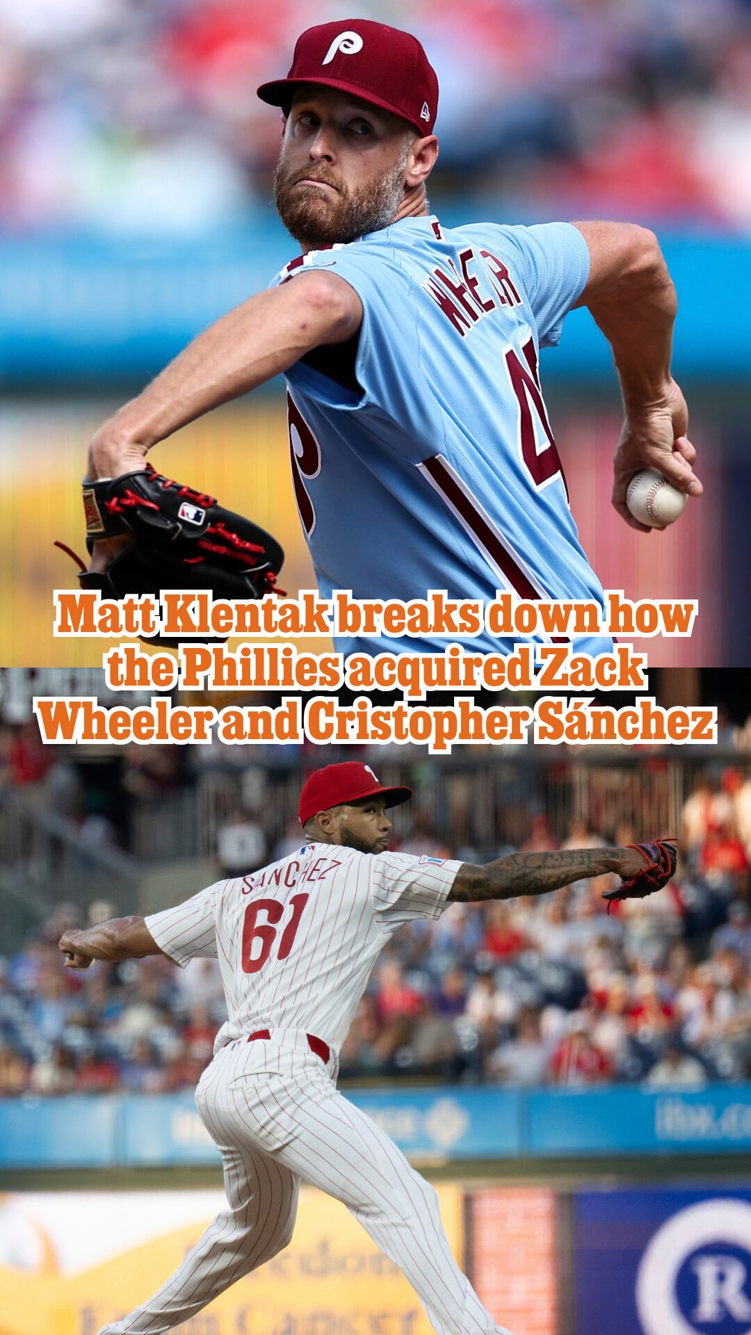 Matt Klentak breaks down how the Phillies acquired Zack Wheeler and Cristopher Sánchez