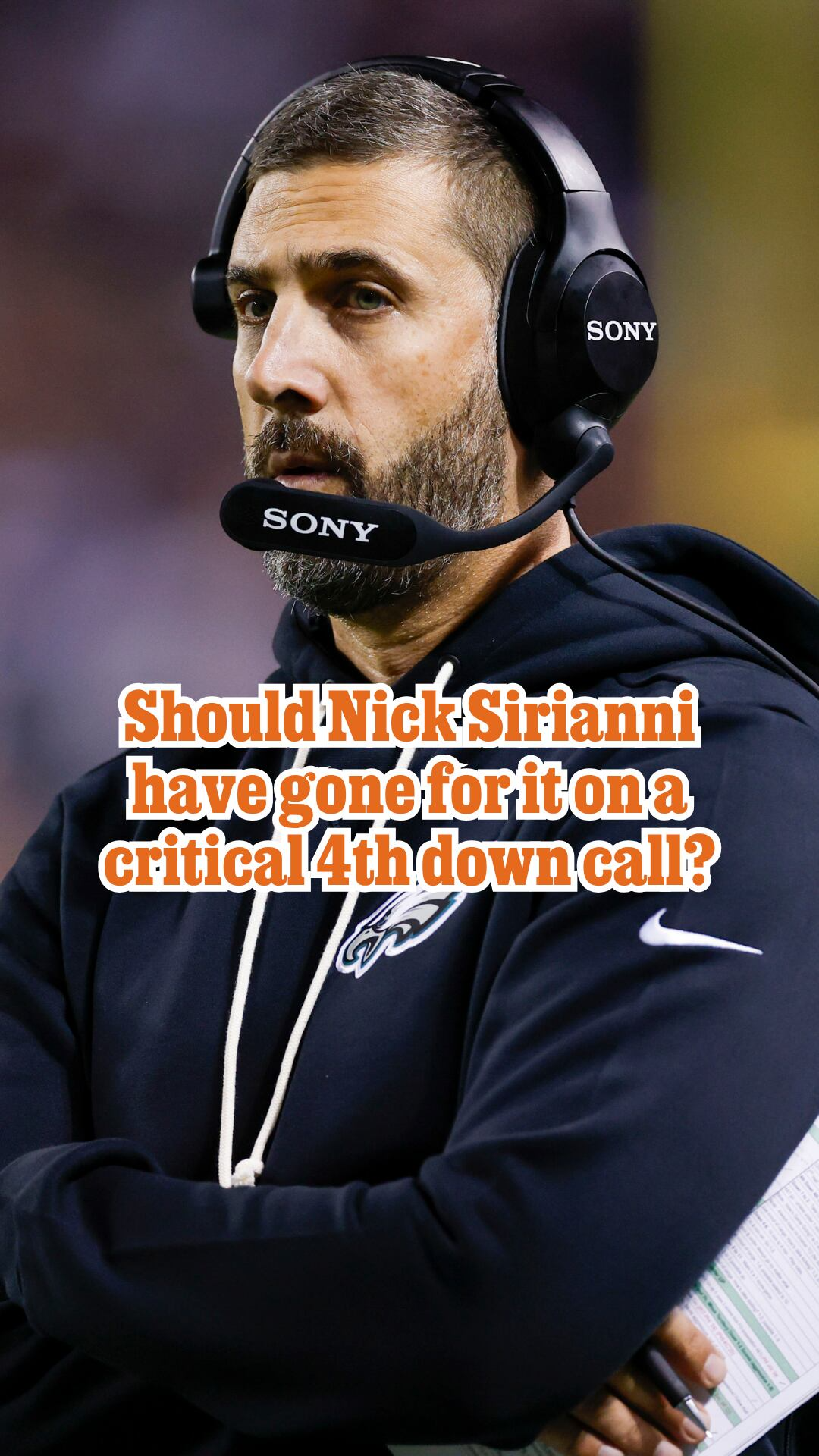 Should Nick Sirianni have gone for it on a critical 4th down call?