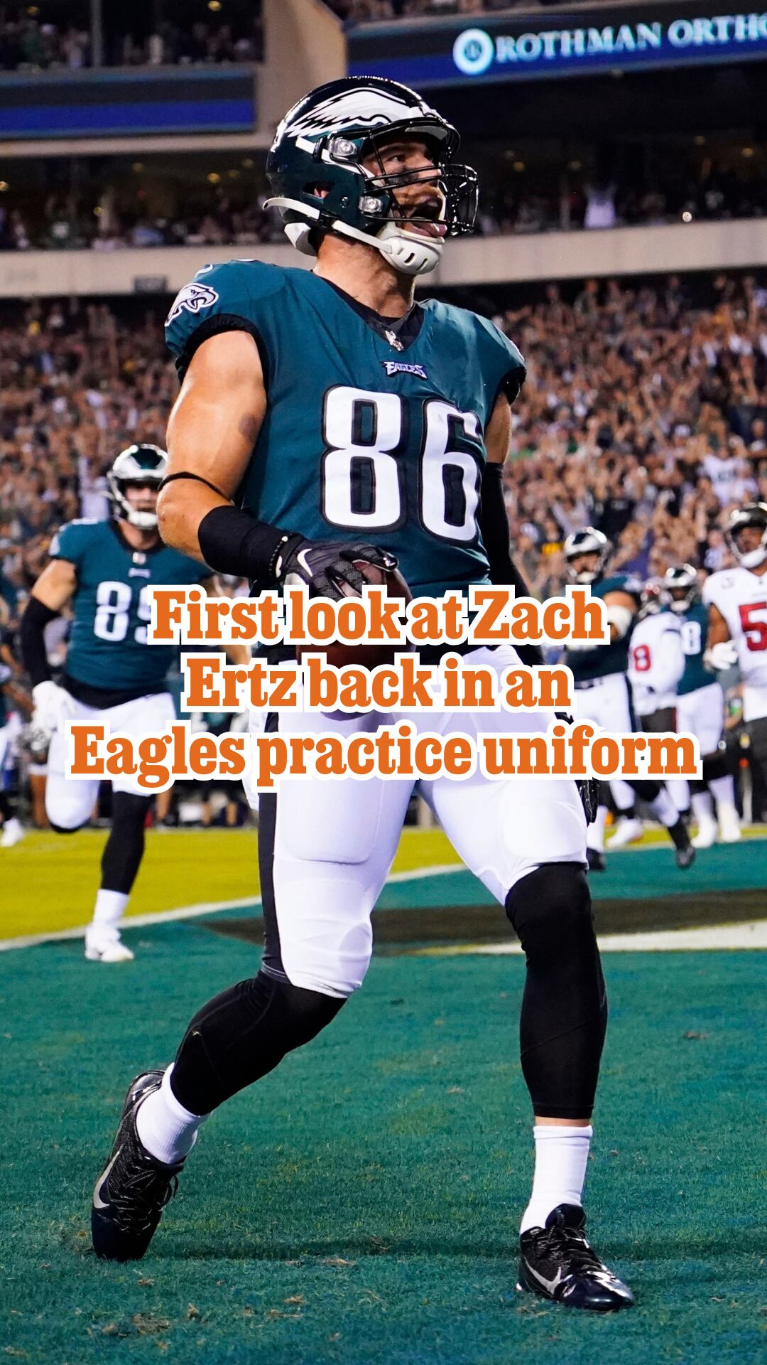 First look at Zach Ertz back in an Eagles practice uniform